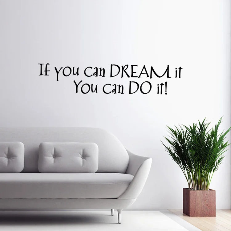 Autocollant mural "If you can dream it, You can do it" 57x12cm