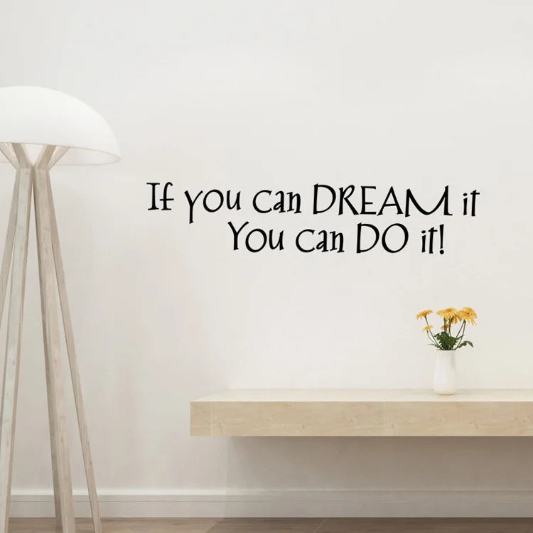 Autocollant mural "If you can dream it, You can do it" 57x12cm