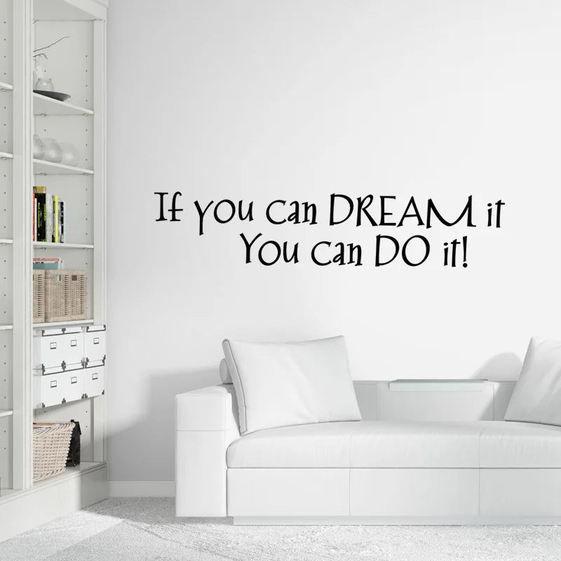 Autocollant mural "If you can dream it, You can do it" 57x12cm