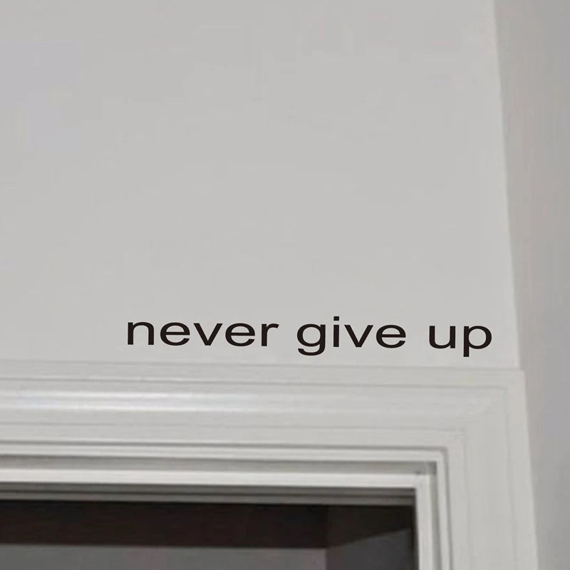 Autocollant mural "never give up" 45cm