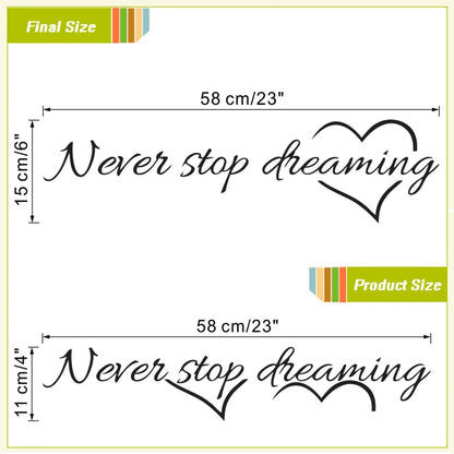 Autocollant mural "Never stop dreaming" 58x15cm